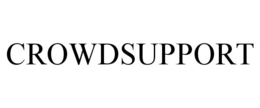 CROWDSUPPORT trademark