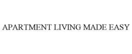 APARTMENT LIVING MADE EASY trademark