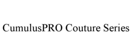 CUMULUSPRO COUTURE SERIES trademark