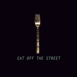 EAT OFF THE STREET trademark