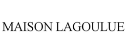 MAISON LAGOULUE trademark