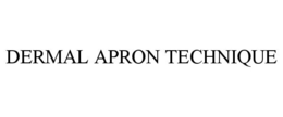 DERMAL APRON TECHNIQUE trademark
