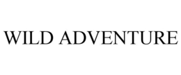 WILD ADVENTURE trademark