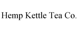 HEMP KETTLE TEA CO. trademark