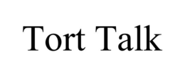 TORT TALK trademark