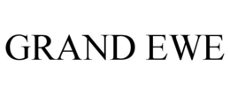 GRAND EWE trademark