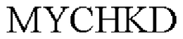 MYCHKD trademark