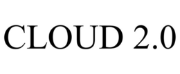 CLOUD 2.0 trademark