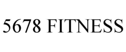5678 FITNESS trademark