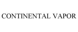 CONTINENTAL VAPOR trademark