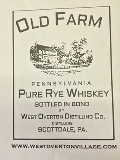 OLD FARM PENNSYLVANIA PURE RYE WHISKEY BOTTLED IN BOND BY WEST OVERTON DISTILLING CO. DISTILLERS SCOTTDALE PA trademark