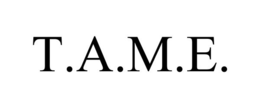 T.A.M.E. trademark