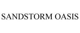 SANDSTORM OASIS trademark