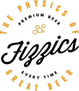 THE PHYSICS OF GREAT BEER PREMIUM BEER EVERY TIME FIZZICS trademark