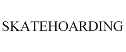 SKATEHOARDING trademark