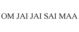 OM JAI JAI SAI MAA trademark