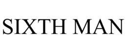 SIXTH MAN trademark