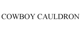 COWBOY CAULDRON trademark