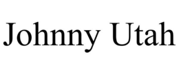 JOHNNY UTAH trademark