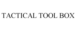 TACTICAL TOOL BOX trademark