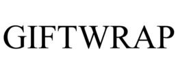 GIFTWRAP trademark