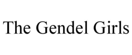 THE GENDEL GIRLS trademark