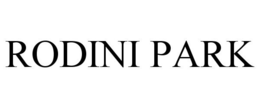 RODINI PARK trademark