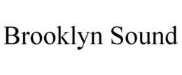 BROOKLYN SOUND trademark