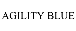 AGILITY BLUE trademark