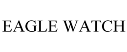 EAGLE WATCH trademark