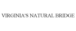 VIRGINIA'S NATURAL BRIDGE trademark