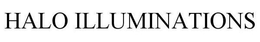HALO ILLUMINATIONS trademark