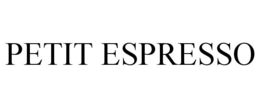 PETIT ESPRESSO trademark