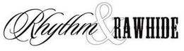 RHYTHM&RAWHIDE trademark