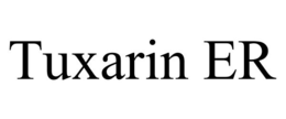 TUXARIN ER trademark
