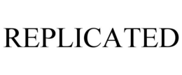 REPLICATED trademark