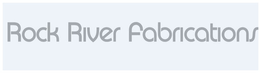 ROCK RIVER FABRICATIONS trademark