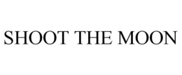 SHOOT THE MOON trademark