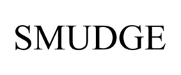 SMUDGE trademark