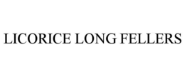 LICORICE LONG FELLERS trademark