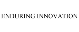 ENDURING INNOVATION trademark