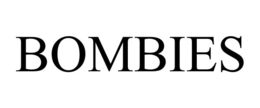 BOMBIES trademark