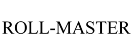 ROLL-MASTER trademark