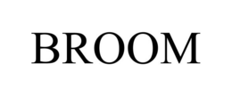 BROOM trademark