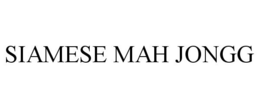 SIAMESE MAH JONGG trademark
