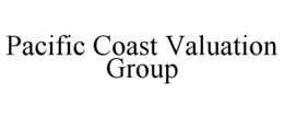 PACIFIC COAST VALUATION GROUP trademark