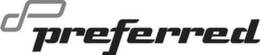 P PREFERRED trademark