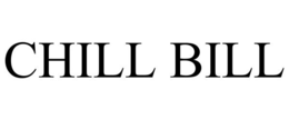 CHILL BILL trademark