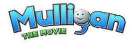 MULLIGAN THE MOVIE trademark