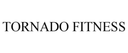 TORNADO FITNESS trademark